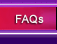 FAQs